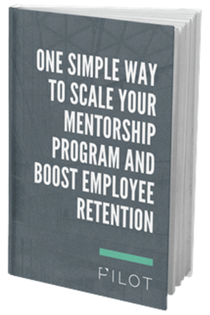 One Simple Way to Scale Your Mentorship Program and Boost Employee Retention (2)